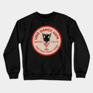 Vintage Lou's Siamese Room in Sacramento Crewneck Sweatshirt